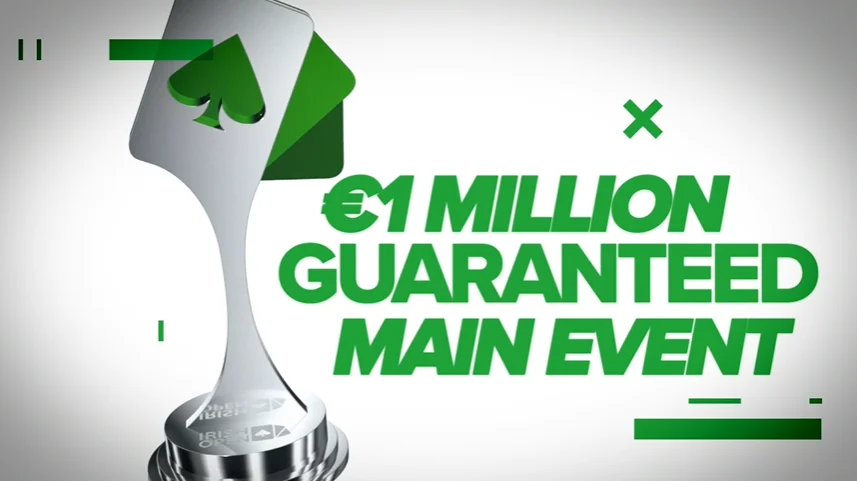 Irish Poker Open with a €1 million guaranteed Main Event!